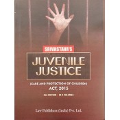 Srivastava's Juvenile Justice (Care and Protection of Children Act, 2015) by Law Publishers (India) Pvt. Ltd. [JJ Act 2 HB Vols. 2023]